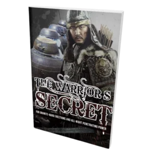 The Warrior’s Secret™ – Ancient Fermentation Protocol for Rock-Hard Erections & Peak Male Vitality
